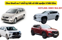 Cho thuê xe 7 chỗ tự lái có tài quận 5 Sài Gòn: Dịch vụ chuyên nghiệp đáng tin cậy