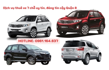 Dịch vụ thuê xe 7 chỗ uy tín, đáng tin cậy tại quận 8 từ thuê xe du lịch Bình Minh